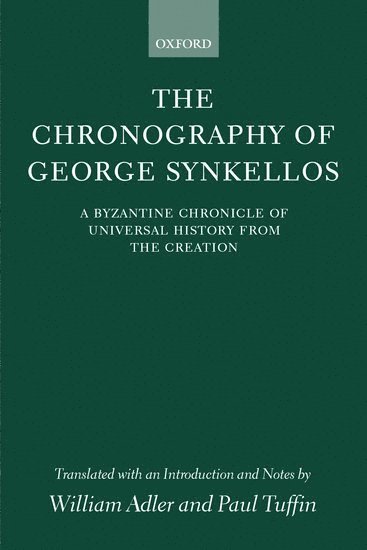 bokomslag The Chronography of George Synkellos