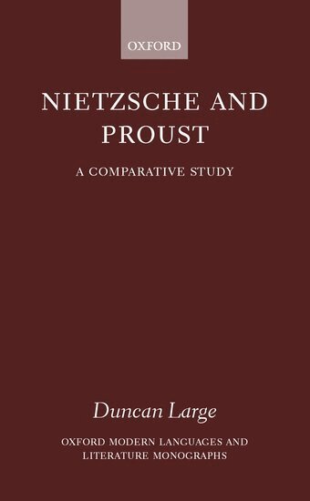 Duncan Large, Duncan Large - Nietzsche and Proust, Inbunden