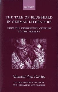 bokomslag The Tale of Bluebeard in German Literature