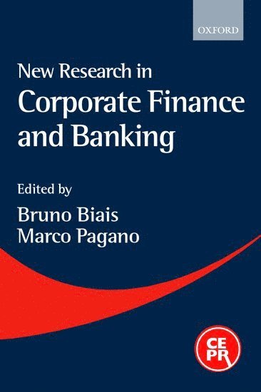 New Research in Corporate Finance and Banking 1