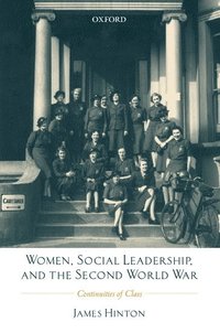 bokomslag Women, Social Leadership, and the Second World War