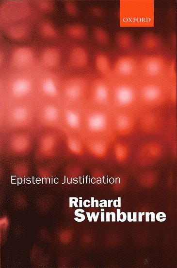 Epistemic Justification 1