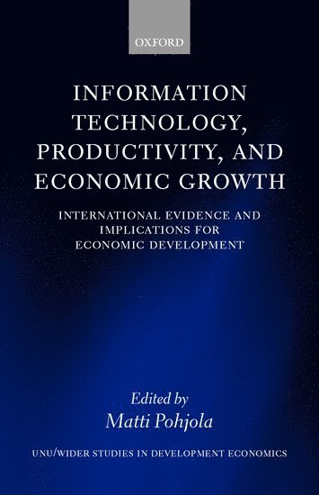 bokomslag Information Technology, Productivity, and Economic Growth