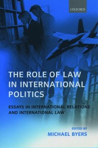bokomslag The Role of Law in International Politics