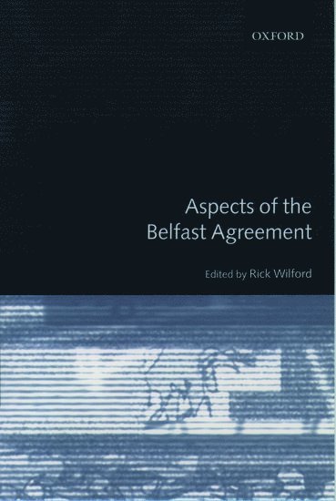 bokomslag Aspects of the Belfast Agreement