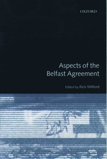 Aspects of the Belfast Agreement 1
