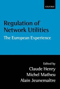 bokomslag Regulation of Network Utilities