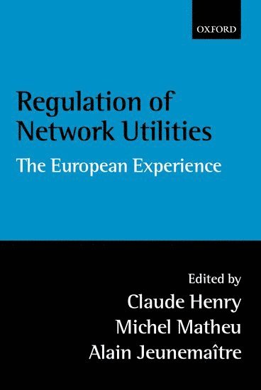 Regulation of Network Utilities 1