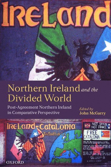 bokomslag Northern Ireland and the Divided World