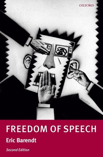 Eric Barendt - Freedom of Speech, Inbunden