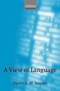 bokomslag A View of Language