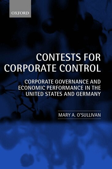 Mary O'Sullivan - Contests for Corporate Control, Häftad