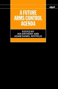 bokomslag A Future Arms Control Agenda