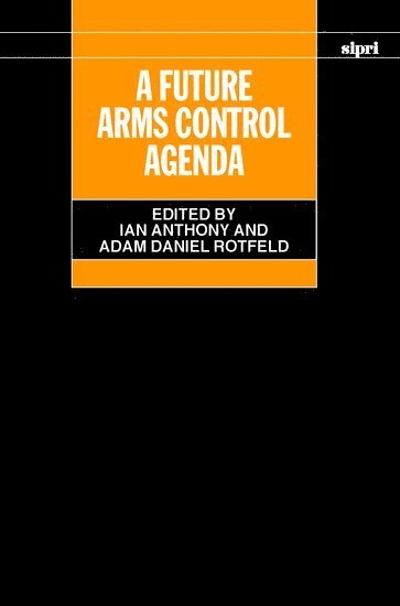 A Future Arms Control Agenda 1