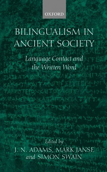 Bilingualism in Ancient Society 1