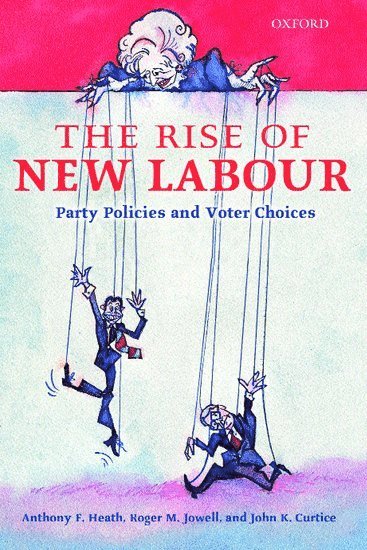 bokomslag The Rise of New Labour