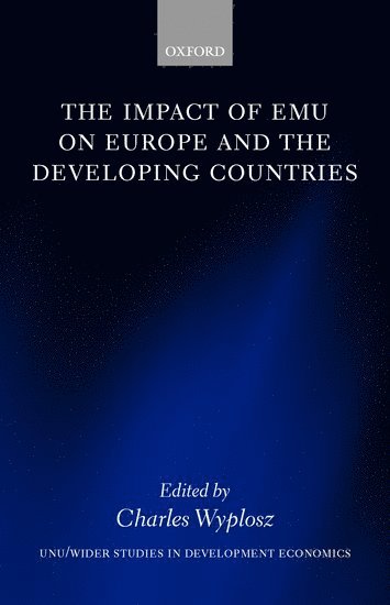 bokomslag The Impact of EMU on Europe and the Developing Countries