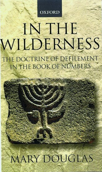 Mary Douglas - In the Wilderness, Häftad
