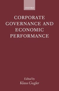 bokomslag Corporate Governance and Economic Performance