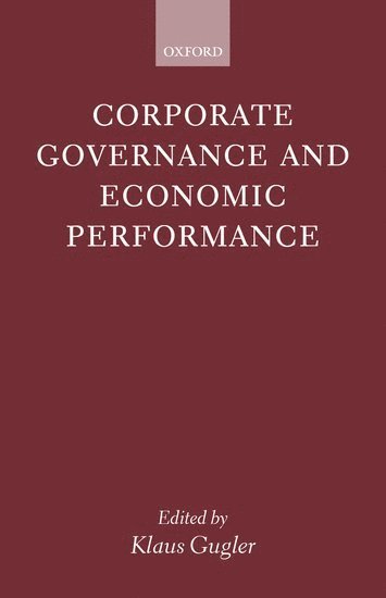 bokomslag Corporate Governance and Economic Performance