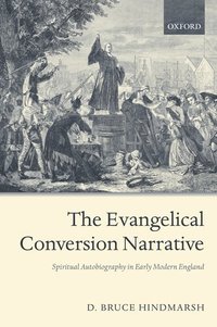bokomslag The Evangelical Conversion Narrative