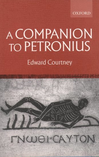 bokomslag A Companion to Petronius