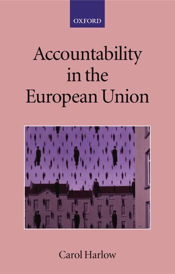 Carol Harlow - Accountability in the European Union, Häftad