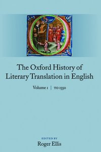 bokomslag The Oxford History of Literary Translation in English