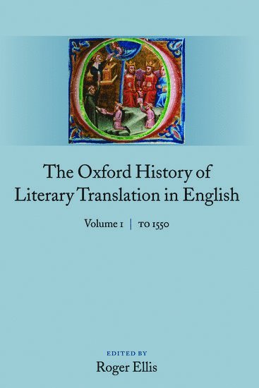 bokomslag The Oxford History of Literary Translation in English