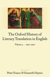 bokomslag The Oxford History of Literary Translation in English: