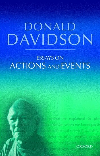 Donald Davidson - Essays on Actions and Events, Inbunden