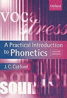 bokomslag A Practical Introduction to Phonetics
