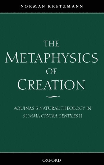 bokomslag The Metaphysics of Creation