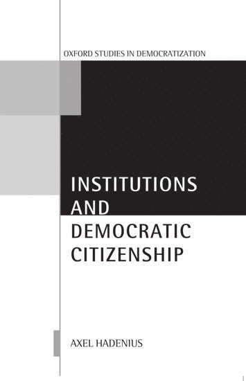 bokomslag Institutions and Democratic Citizenship