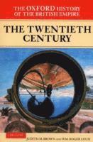 bokomslag The Oxford History of the British Empire: Volume IV: The Twentieth Century