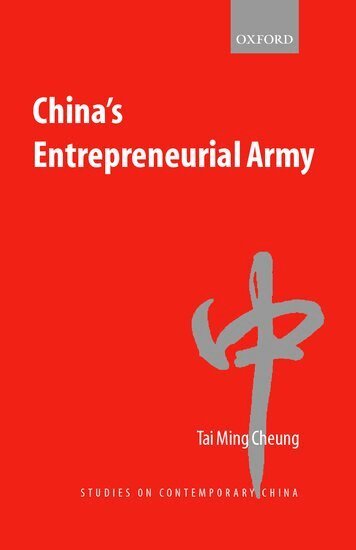 Tai Ming Cheung - China's Entrepreneurial Army, Inbunden