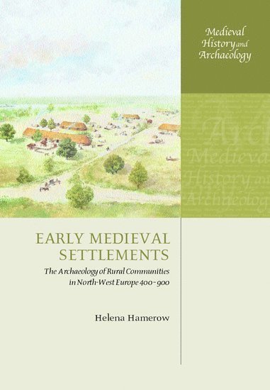 bokomslag Early Medieval Settlements