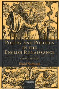 bokomslag Poetry and Politics in the English Renaissance