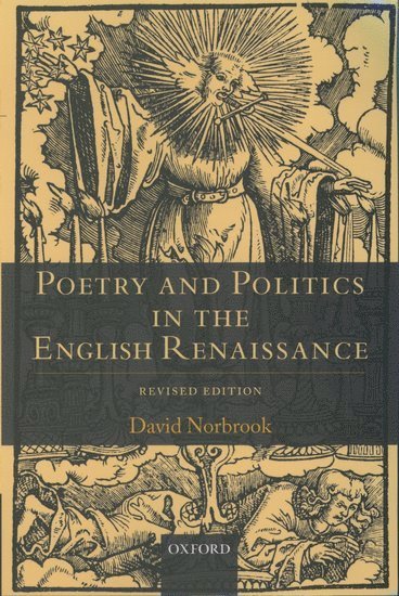 Poetry and Politics in the English Renaissance 1