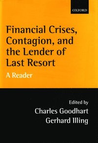 bokomslag Financial Crises, Contagion, and the Lender of Last Resort