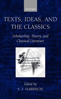 bokomslag Texts, Ideas, and the Classics