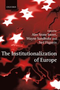 bokomslag The Institutionalization of Europe