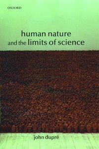 bokomslag Human Nature and the Limits of Science