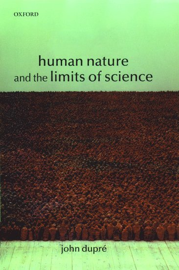 bokomslag Human Nature and the Limits of Science