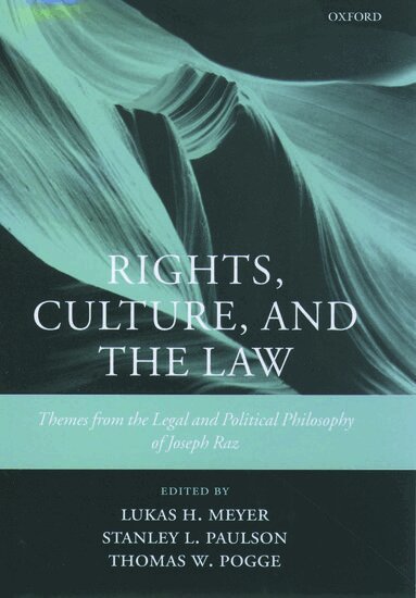 Lukas H. Meyer, Stanley L. Paulson, Thomas W. Pogge - Rights, Culture and the Law, Inbunden