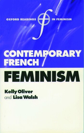 Kelly Oliver, Lisa Walsh - Contemporary French Feminism, Häftad