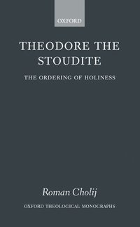 bokomslag Theodore the Stoudite