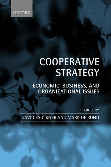 David Faulkner, Mark de Rond - Cooperative Strategy, Häftad