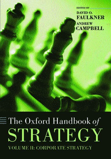 The Oxford Handbook of Strategy 1