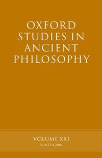 bokomslag Oxford Studies in Ancient Philosophy Volume XXI